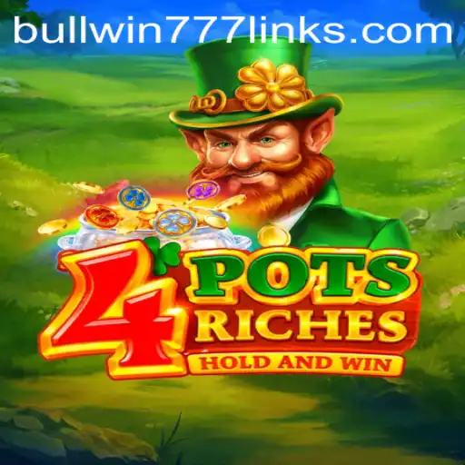 Discovering the Thrills of 4potsriches: A Journey Into the Gaming World of BULL WIN777